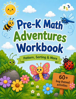 Pre-K Math Adventures Workbook: Patterns, Sorting and More